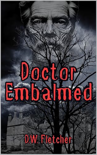 Doctor Embalmed