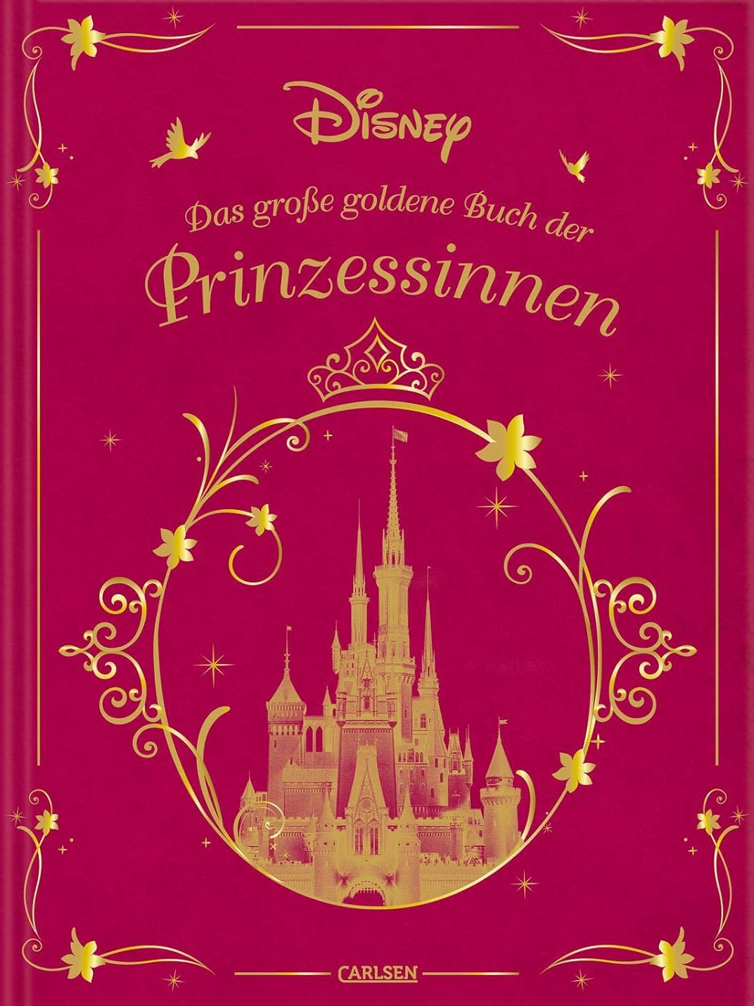 Das große goldene Buch der Prinzessinnen book cover