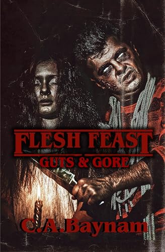 Flesh Feast: Guts & Gore