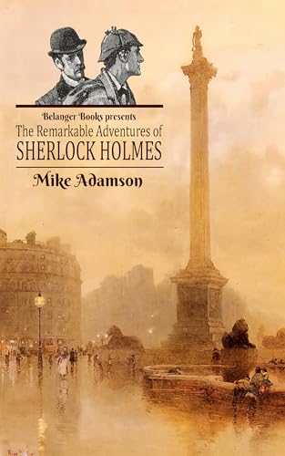 The Remarkable Adventures of Sherlock Holmes
