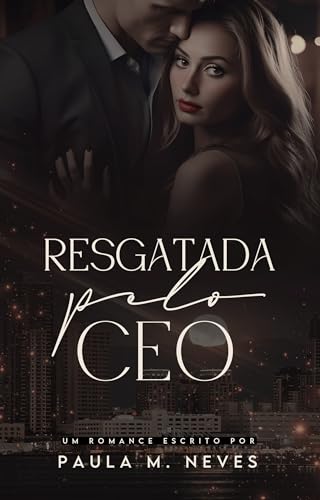 Resgatada pelo CEO