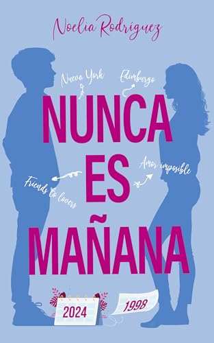 Nunca es mañana