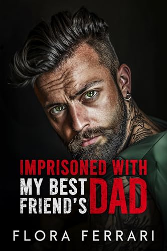 Imprisoned With My Dad's Best Friend book cover