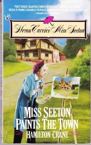 Miss Seeton Paints the Town