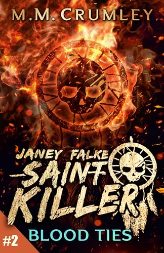 Janey Falke Saint Killer: Blood Ties