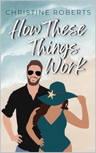 How These Things Work