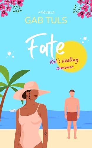 Fate: a summer romance