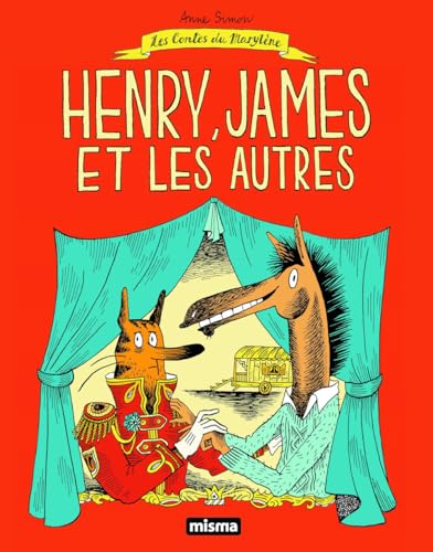 HENRY, JAMES ET LES AUTRES