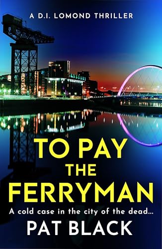 To Pay The Ferryman