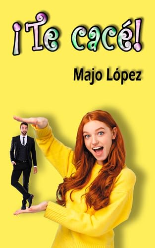 ¡Te cacé! (La vida tal cual nº 3)
