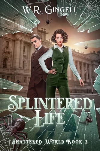 Splintered Life