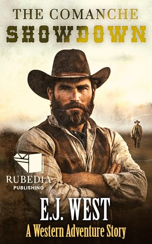 The Comanche Showdown: A Classic Western Adventure