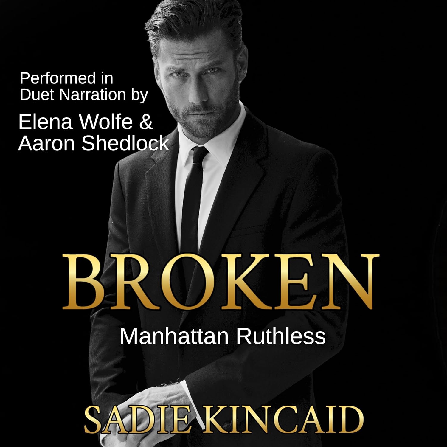 Broken (Manhattan Ruthless, #1)