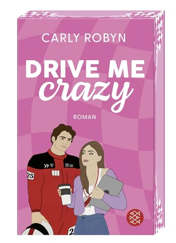 Drive Me Crazy (Drive Me #1)