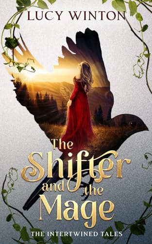 The Shifter and the Mage: Retelling King Thrushbeard and Little Wildrose