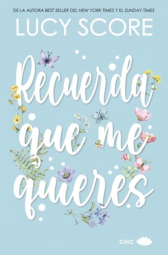 Recuerda que me quieres (Benevolence #3)