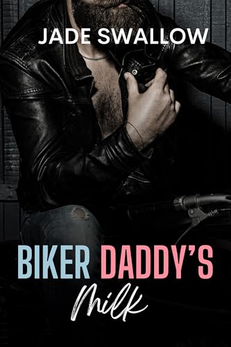 Biker Daddy's Milk book cover