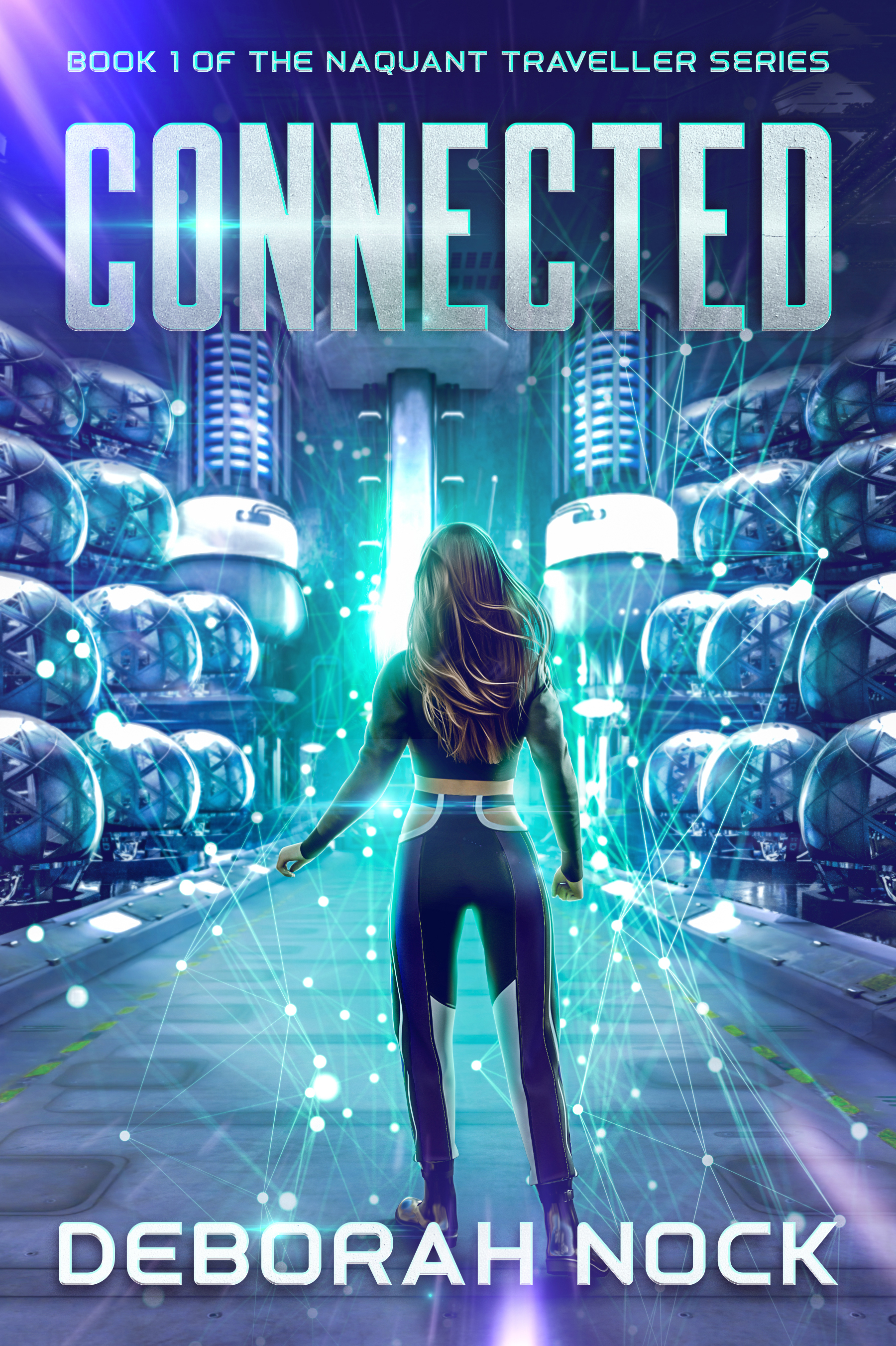 Connected: Book 1 of the Naquant Traveller series