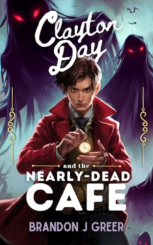 Clayton Day and the Nearly-Dead Cafe