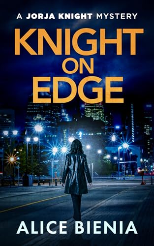 Knight On Edge: A female detective mystery
