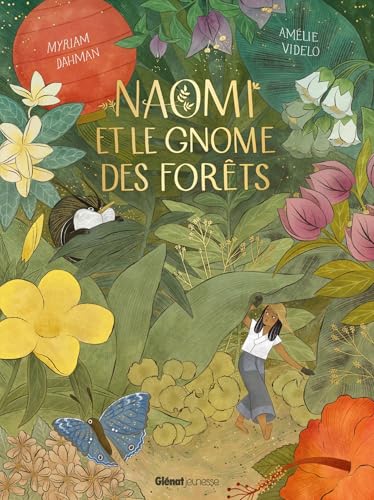 Naomi et le gnome des forêts