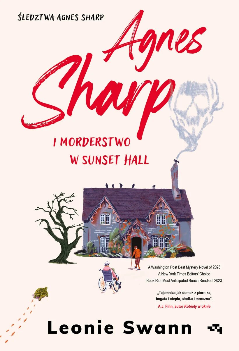 Agnes Sharp i morderstwo w Sunset Hall (Śledztwa Agnes Sharp, #1)