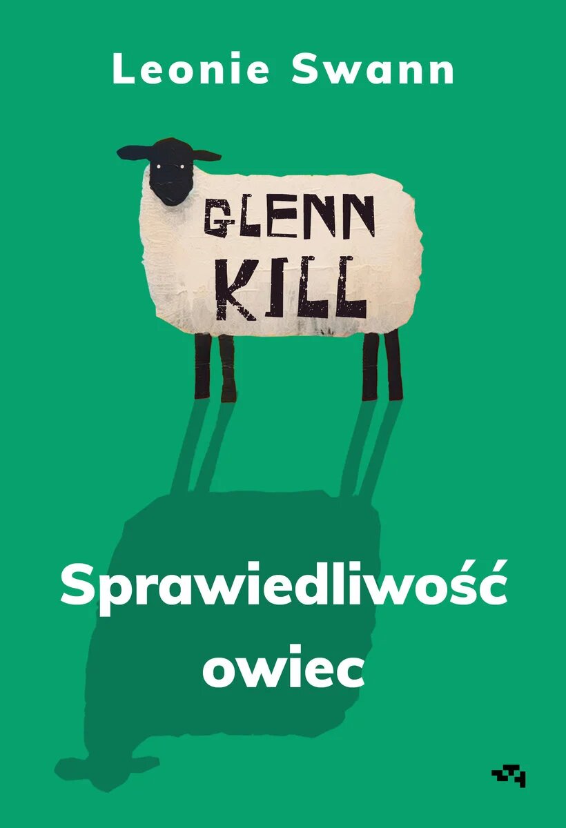 Glennkill. Sprawiedliwość owiec (Sprawiedliwość owiec, #1)