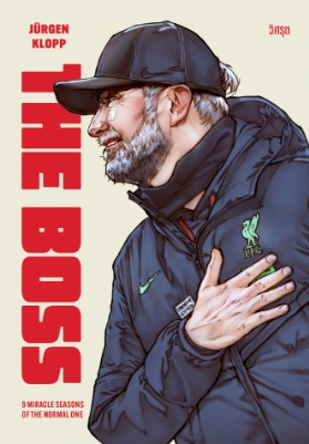 The Boss: Jürgen Klopp, 9 Miracle Seasons of the Normal One