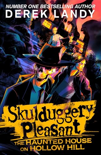 The Haunted House on Hollow Hill (Skulduggery Pleasant #17)