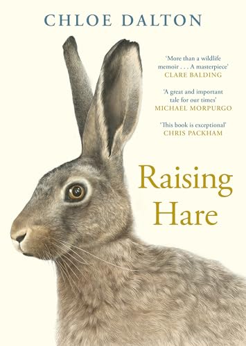 Raising Hare: The heart-warming true story of an unlikely 