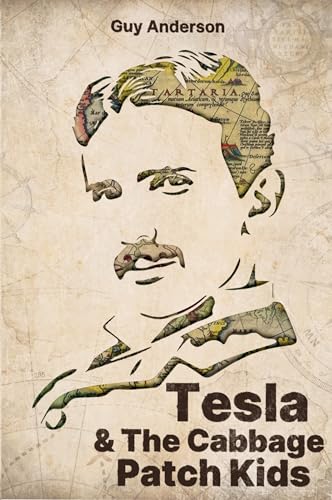 Tesla & The Cabbage Patch Kids: The Fall of The Tartarian Empire & Reset of 1776