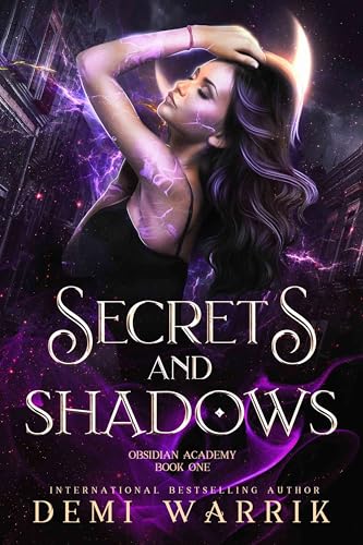 Secrets and Shadows: