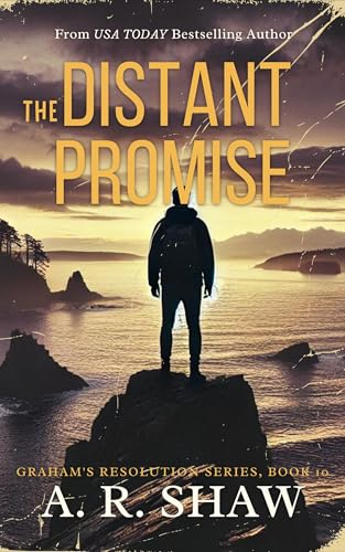 The Distant Promise: A Post-Apocalyptic Survival Fiction Thriller