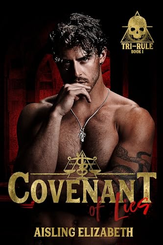 Covenant of Lies: A Dark University Bully Romance