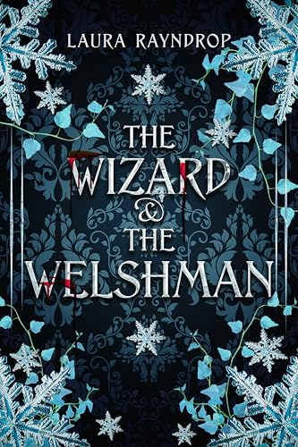 The Wizard & the Welshman: A Queer Fantasy Mystery