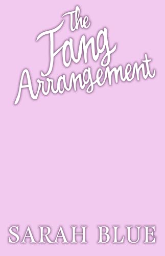 The Fang Arrangement (Celestial Witches)