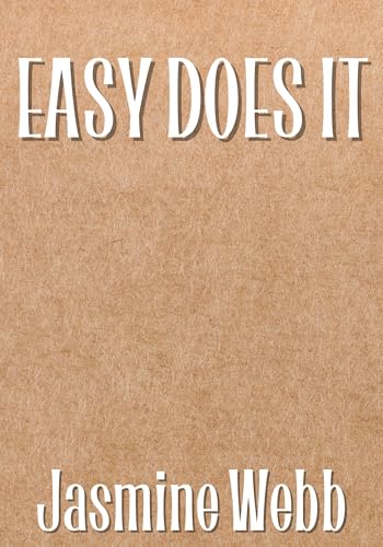 Easy Does It