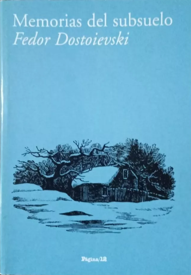 Memorias del subsuelo by Fyodor Dostoevsky | Goodreads