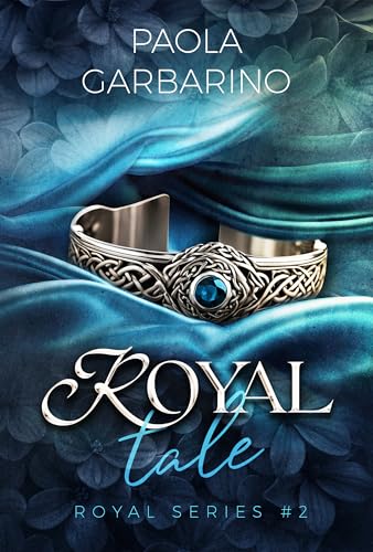 Royal Tale: Royal Series #2