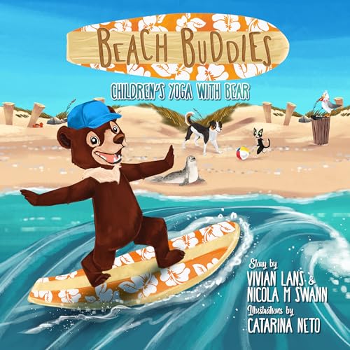 Beach Buddies: Children's Yoga with Bear: An interactive movement story for kids