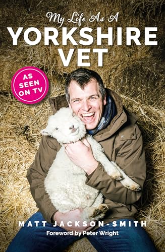 My Life as a Yorkshire Vet