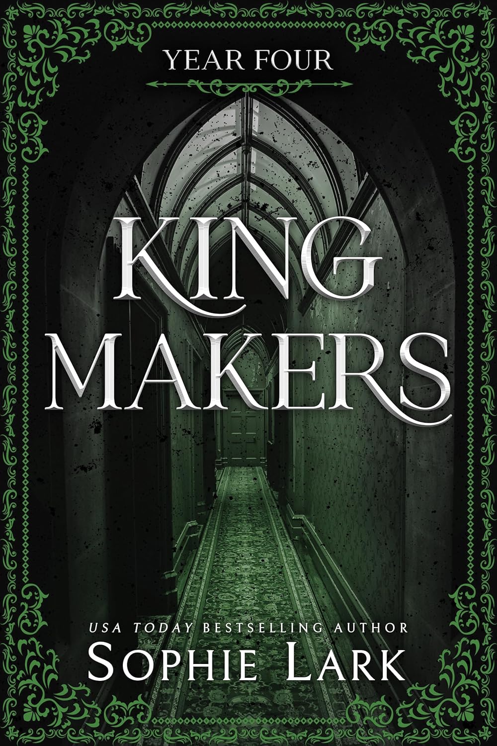 Year Four (Kingmakers, #4)