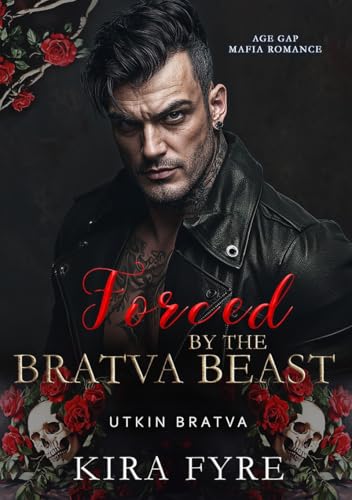 Forced by the Bratva Beast