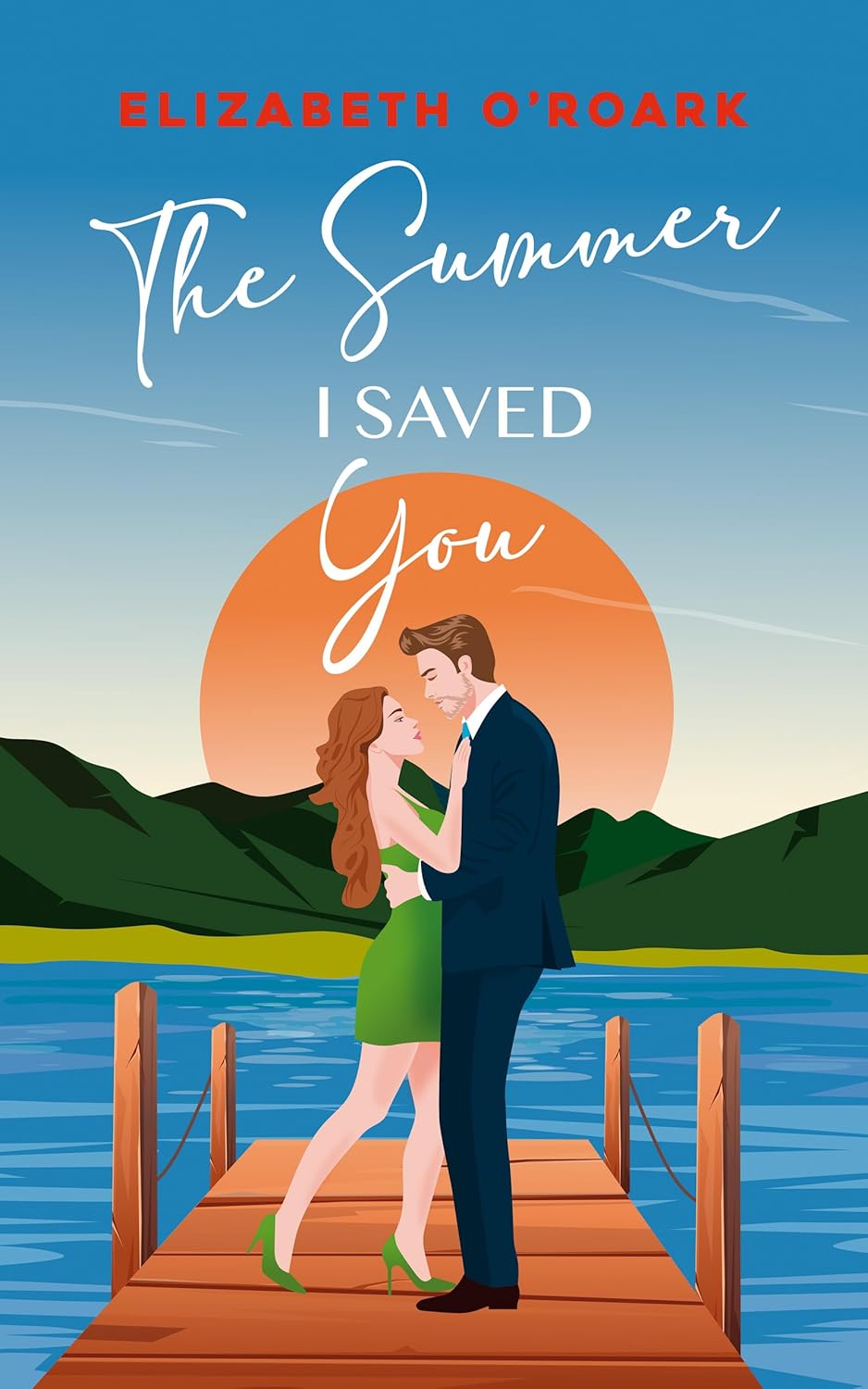 The Summer I Saved You (The Summer #2)