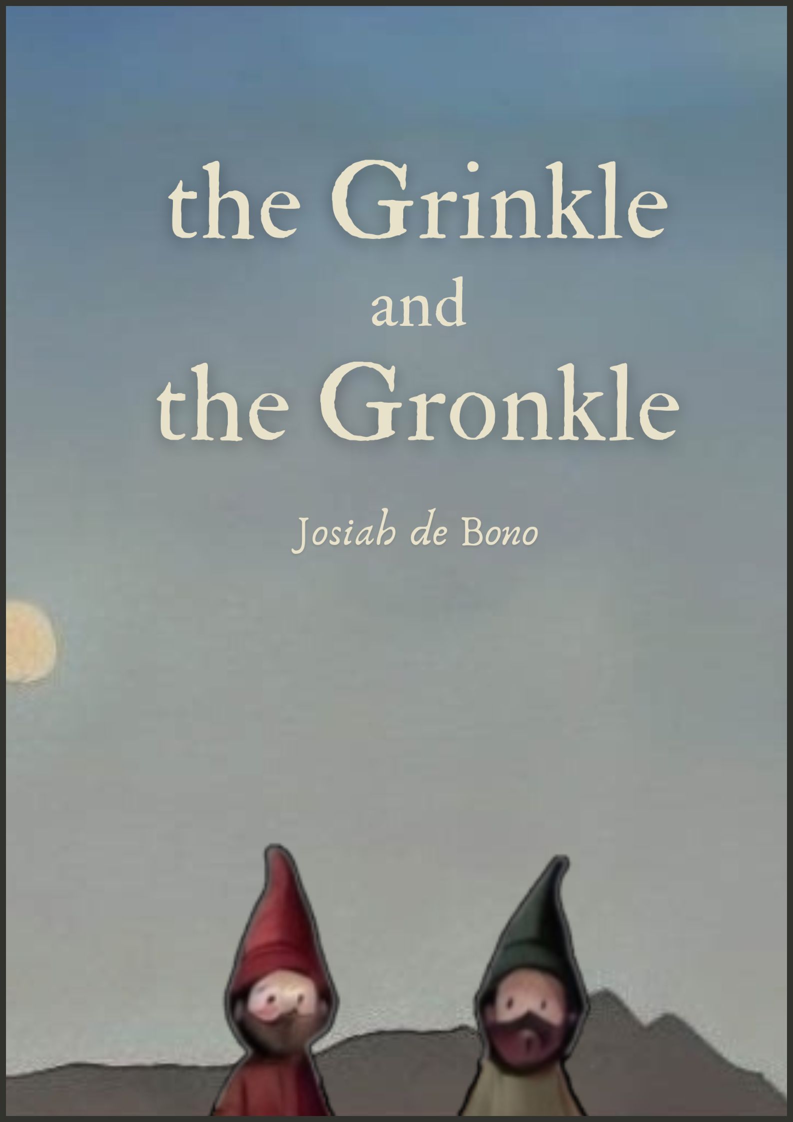 The Grinkle and the Gronkle