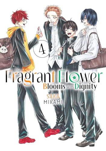 The Fragrant Flower Blooms With Dignity Vol. 4