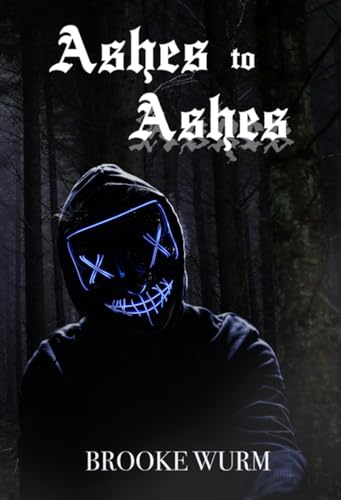 Ashes to Ashes