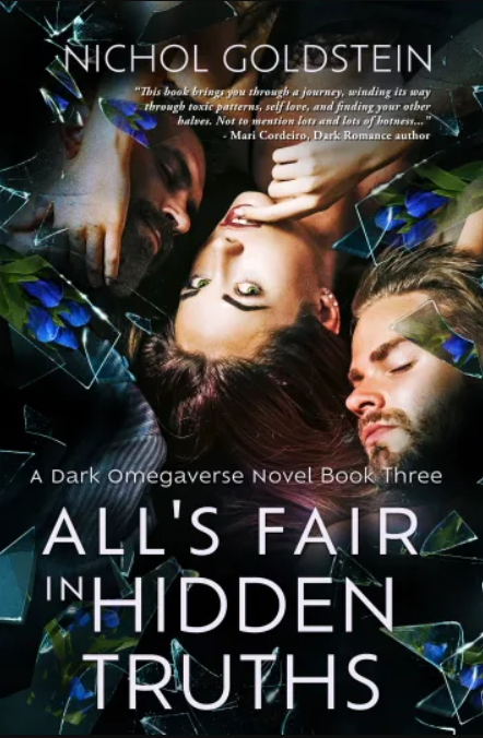 All's Fair in Hidden Truths: A Dark Omegaverse Novel