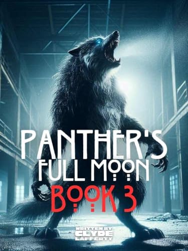 Panther's Full Moon: Book 3