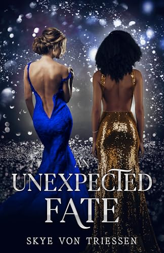 An Unexpected Fate